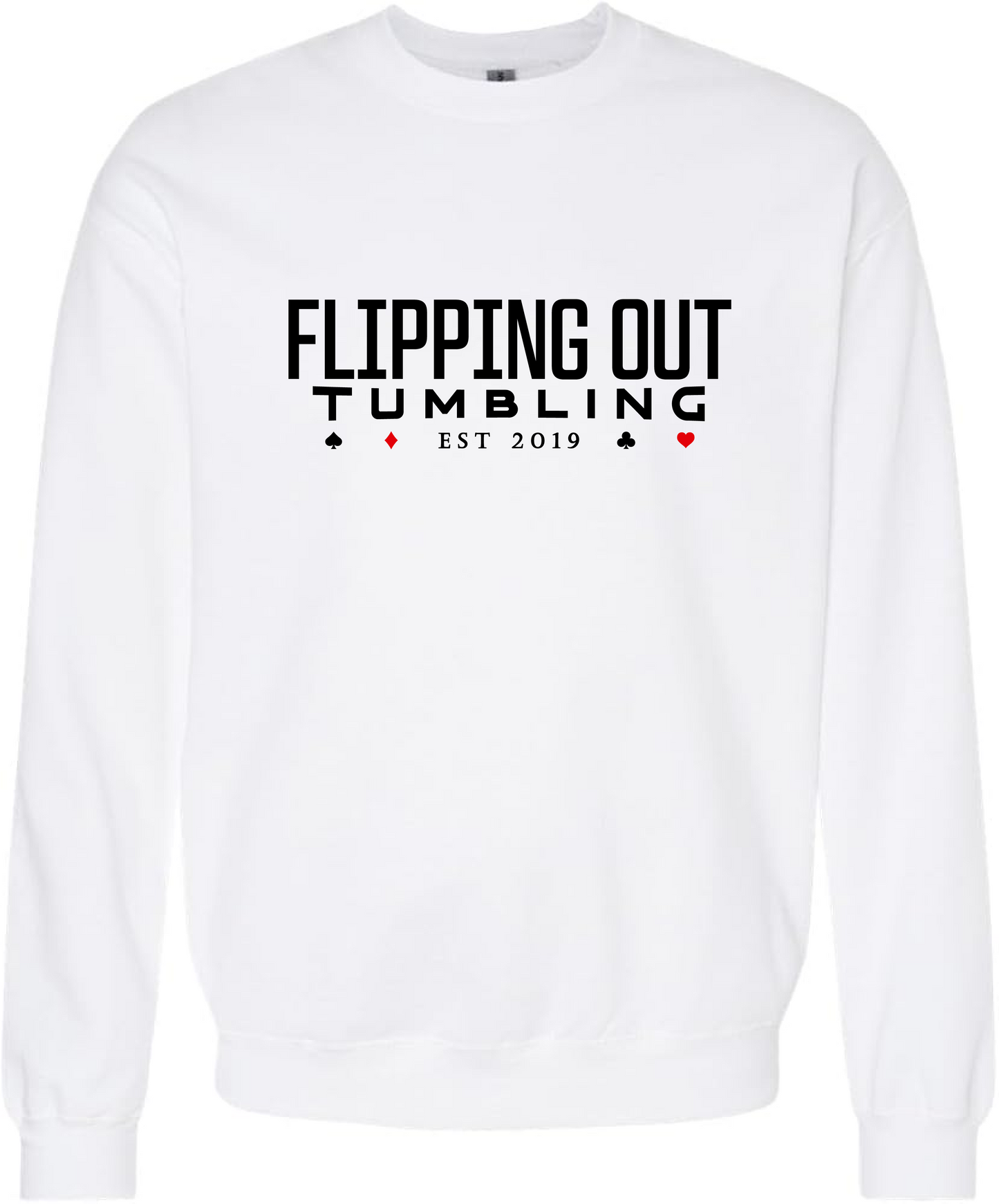 Flipping Out Tumbling Est 2019 on White Hoodie or Crewneck